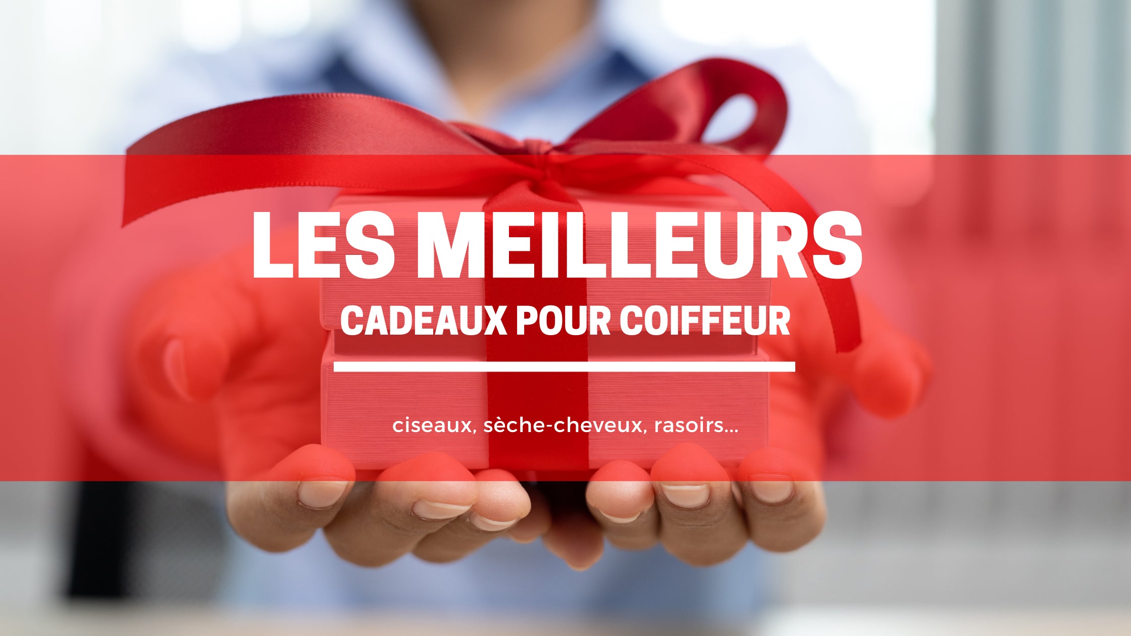 Top 10 meilleurs cadeaux pour coiffeur